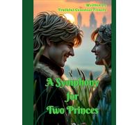 A Symphony for Two Princes