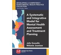 A Systematic and Integrative Model for Mental Health Assessment and (Tascabile)