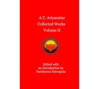 A.T. Ariyaratne Collected Works Volume II