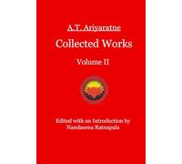 A.T. Ariyaratne Collected Works Volume II