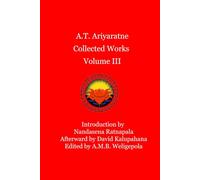 A.T. Ariyaratne Collected Works Volume III
