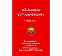 A.T. Ariyaratne Collected Works Volume III