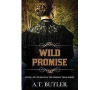 Wild Promise: Historical Women's Fiction Saga: 5