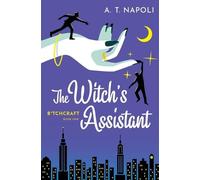 A T Napoli The Witch's Assistant (Tascabile) Btchcraft
