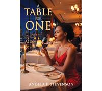 A Table For One: Becoming Confident and Whole in the Single Season