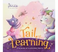 A Tail of Learning: Kittina Ballerina and the Not-So-PURRfect Pirouettes