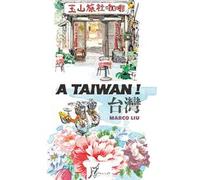 A Taiwan! Ediz. a colori