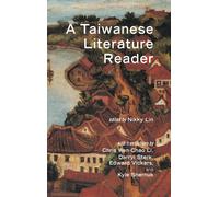 A Taiwanese Literature Reader (Copertina rigida) Literature from Taiwan