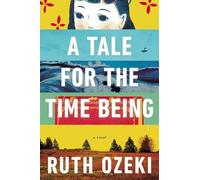A Tale for the Time Being