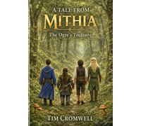 A Tale From Mithia: The Ogre's Treasure