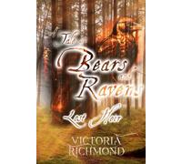 A Tale of Bears and Ravens: Lost Heir