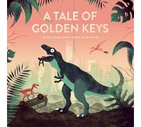 A TALE OF GOLDEN KEYS - EVERYTHING WENT DOWN AS..