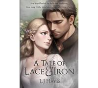 A Tale of Lace and Iron