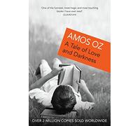 Amos Oz A Tale of Love and Darkness (Tascabile)