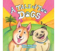 A Tale of Two Dogs