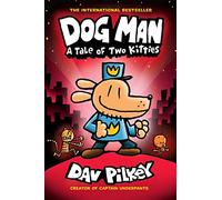 Dav Pilkey Dog Man 3: A Tale of Two Kitties HB (NE) (Copertina rigida) Dog Man