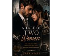A Tale of Two Women