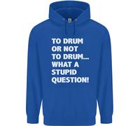 A Tamburo O Not To ? What A Stupid Domanda Bambini Felpa con Cappuccio