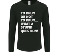 A Tamburo O Not To ? What A Stupid Domanda Uomo Maniche