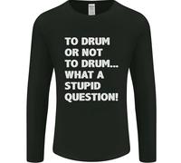 A Tamburo O Not To ? What A Stupid Domanda Uomo Maniche
