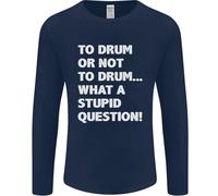 A Tamburo O Not To ? What A Stupid Domanda Uomo Maniche