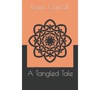 A Tangled Tale