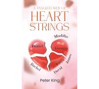 A Tangled Web of Heart Strings