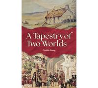 A Tapestry of Two Worlds