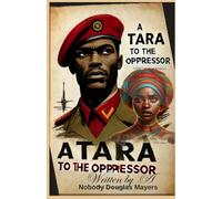 A TARA TO THE OPPRESSOR