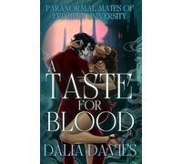 A Taste For Blood: A fated mates vampire romance