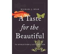 Michael J. Ryan A Taste for the Beautiful (Tascabile)