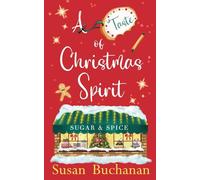 A Taste of Christmas Spirit: A BRAND-NEW festive feel-good romance for Christmas 2025