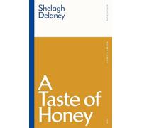 Shelagh Delaney – A Taste Of Honey – Tascabile (Modern Classics)