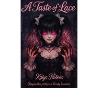 A Taste Of Lace: 'Staying this pretty is a bloody business'