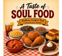 A Taste Of Soul Food