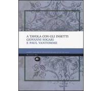 A tavola con gli insetti