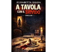 A Tavola con il Brivido
