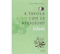 A tavola con le religioni. Islam