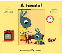 A tavola! Ediz. a colori