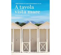 Libri Davide Paolini / Mercatali Gianni - A Tavola Vista Mare. Ediz. Multilingue