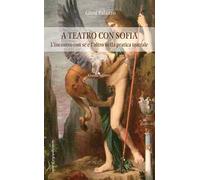 A teatro con sofia. L'incontro con sé e l'altro nella pratica teatrale