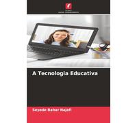 A Tecnologia Educativa