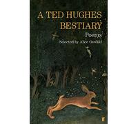 Ted Hughes – Un bestiario: poesie scelte