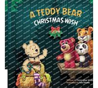 A Teddy Bear Christmas Wish