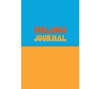 A Teen's Guide to Emotional Intelligence: Daily Prompts for Self-Awareness and Emotional Growth
