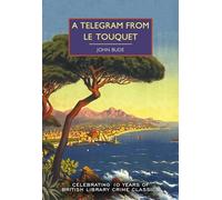 A Telegram from Le Touquet: John Bude: 124