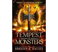 A Tempest of Monsters (Tempest of Shadows Book 6)