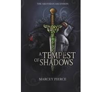 A Tempest of Shadows: The Akothian Ascension