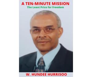 A TEN-MINUTE MISSION: The Least Price for Freedom