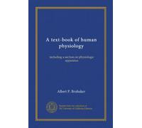 A text-book of human physiology: including a section on physiologic apparatus